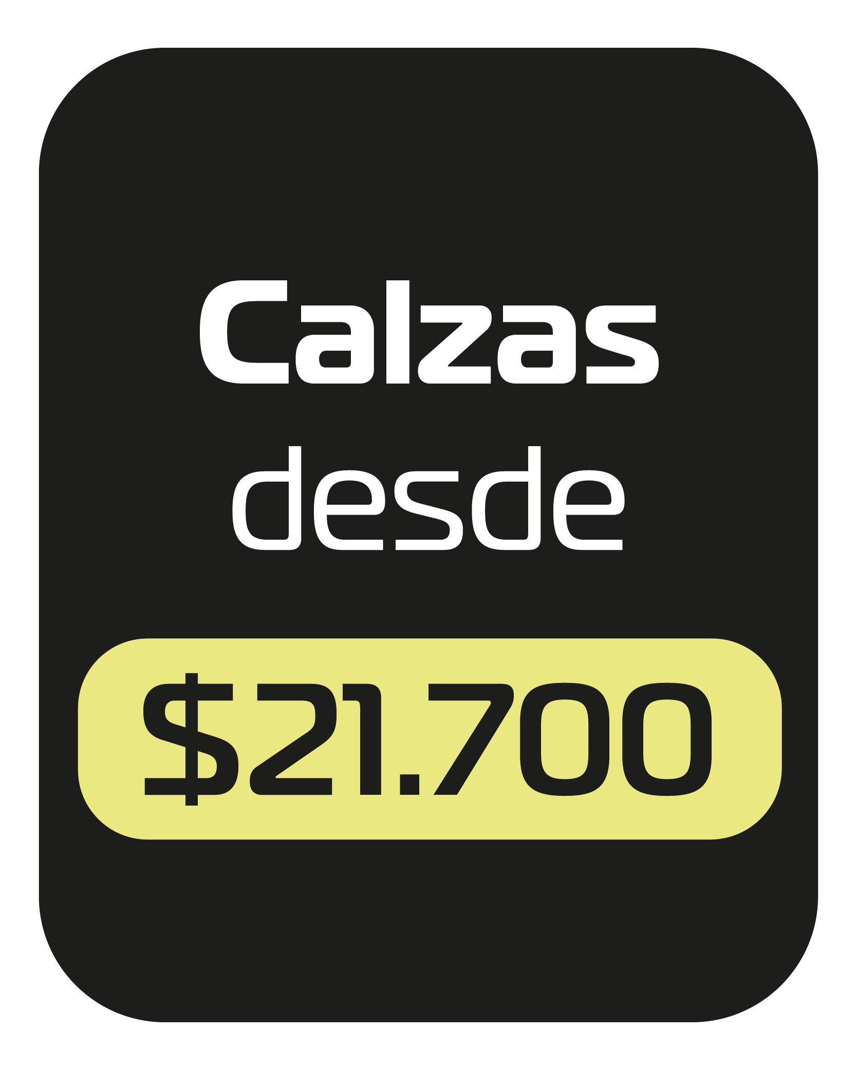 Calzas en descuento