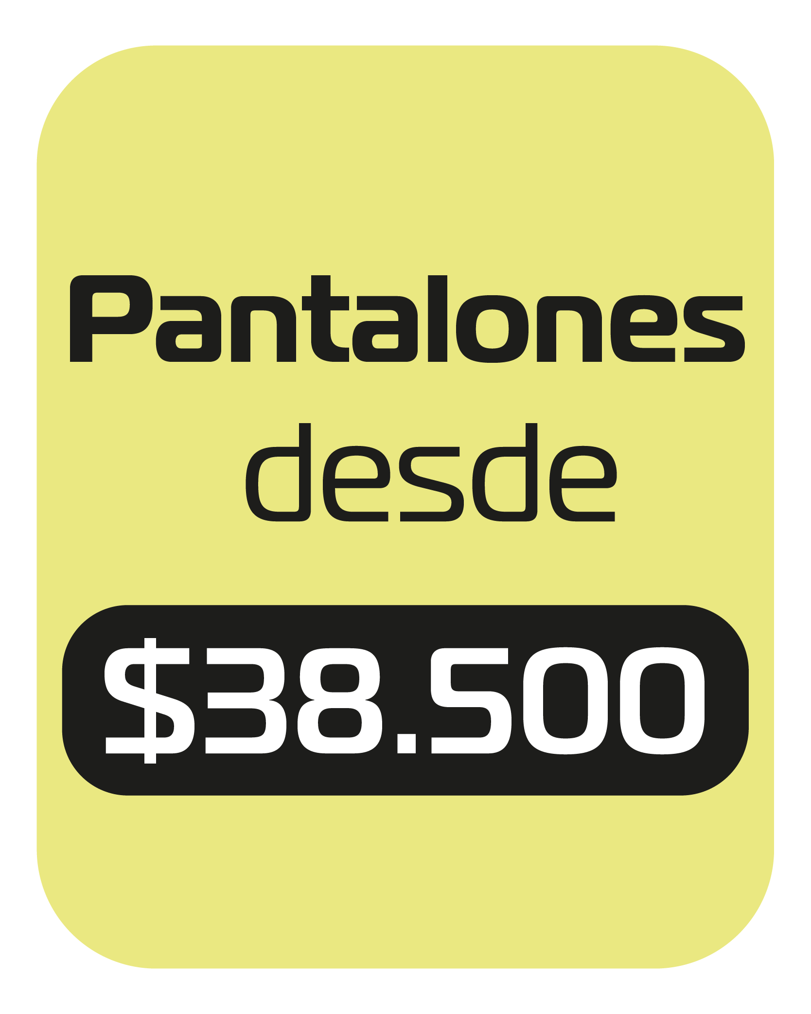 Pantalones en descuento